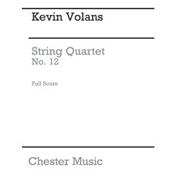 Kevin Volans: String Quartet No.12 (Score)