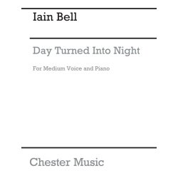 Iain Bell: Day Turned Into Night