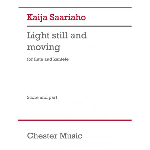 Light still and moving