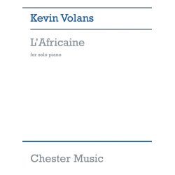 Kevin Volans: L&rsquo;Africaine