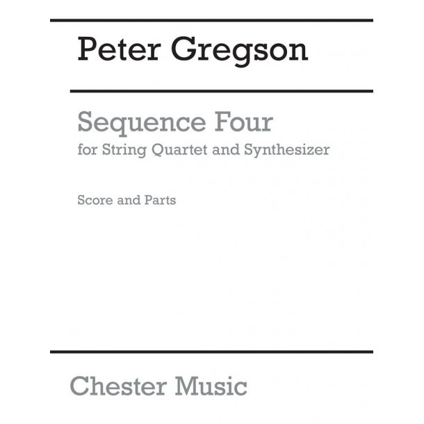 Peter Gregson: Sequence Four (Score/Parts)
