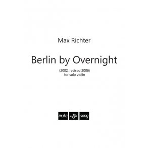 Max Richter: Berlin By Overnight