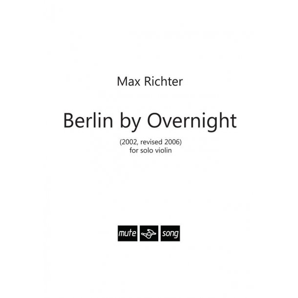 Max Richter: Berlin By Overnight