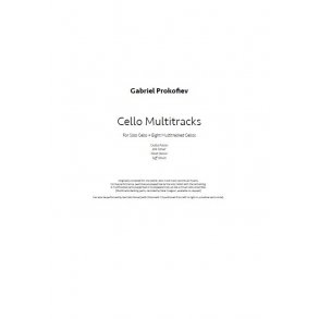 Gabriel Prokofiev: Cello Multitracks