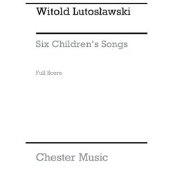Witold Lutoslawski: Six Children's Songs