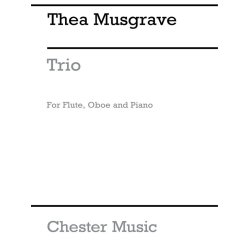 Thea Musgrave:  Trio For Flt/Oboe/Pf Sc/Pts