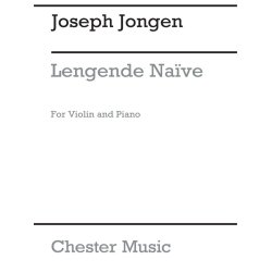 Joseph Jongen: Legende Naive Op. 59