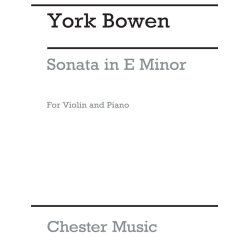 York Bowen: Sonata In E Minor Op.112