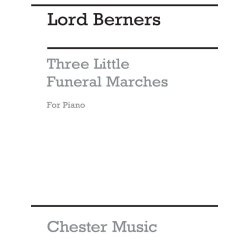 Lord Berners: Three Small Funeral Marches