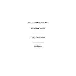 Alfredo Casella: Deux Contrastes