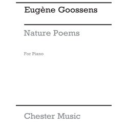 Eugene Goossens: Nature Poems For Piano Op.25