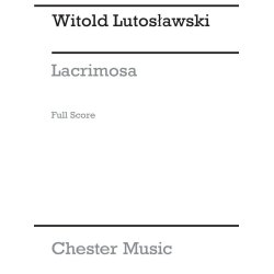 Witold Lutoslawski: Lacrimosa