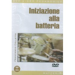 Francesco Colletta: Iniziazione Alla Batteria (Libro/DVD)