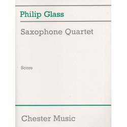 Philip Glass: Saxophone Quartet (Score)