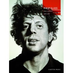 Philip Glass: First Classics 1968-1969