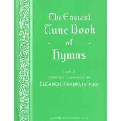 The Easiest Tune Book Of Hymns Book 3