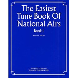 The Easiest Tune Book Of National Airs Book 1