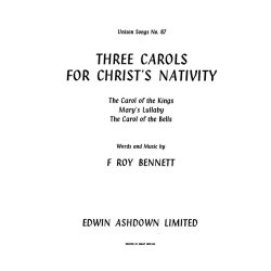 Roy Bennet: Three Carols For Christ's Nativity