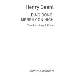 Ding! Dong! Merrily On High (Arr. Henry Geehl)