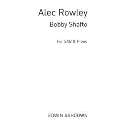 Rowley, A Bobby Shaftoe Sab/Piano