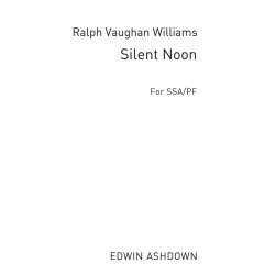 Ralph Vaughan Williams: Silent Noon (SSA/Piano)