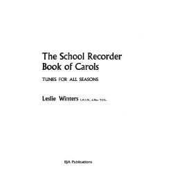 The School Recorder Book Of Carols
