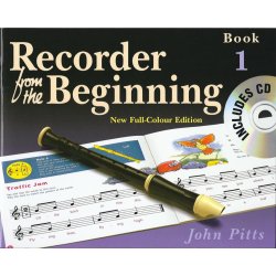 Recorder From The Beginning : Pupil's Book/CD 1 (2004 Edition)