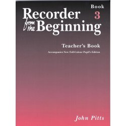 Recorder From The Beginning : Teacher's Book 3 (2004 Edition)