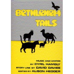 Cyril Hambly/David Davies: Bethlehem Tails (Teacher's Book)