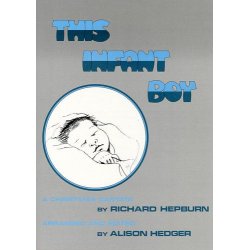 Richard Hepburn: This Infant Boy (Teacher's Book)