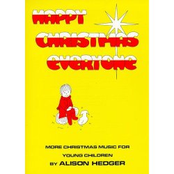 Alison Hedger: Happy Christmas Everyone (Teacher's Book)