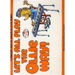Alison Hedger: Let's All Play The Ollie Way! Book 1