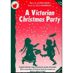 Alison Hedger/Sheila Wainwright: A Victorian Christmas Party (Teacher's Book)