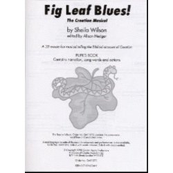 Sheila Wilson: Fig Leaf Blues! (Pupil's Book)