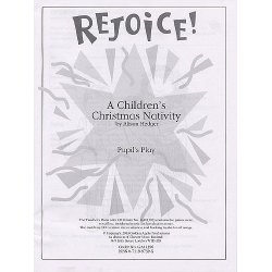 Alison Hedger: Rejoice! A Children's Christmas Nativity (Pupil's Book)