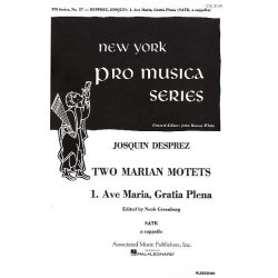 Josquin Des Prez: Ave Maria Gratia Plena (No.1 From Two Marian Motets)