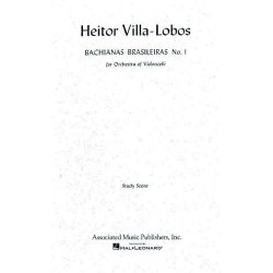 Heitor Villa-Lobos: Bachianas Brasileiras No.1 (Study Score)
