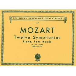 Wolfgang Amadeus Mozart: Twelve Symphonies For Piano Duet Book I