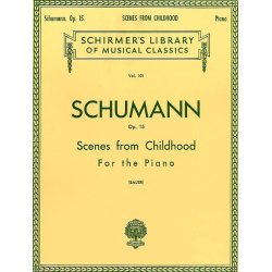 Robert Schumann: Scenes From Childhood (Kinderszenen) Op.15