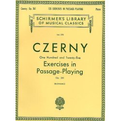 Carl Czerny: 125 Exercises in Passage Playing Op.261