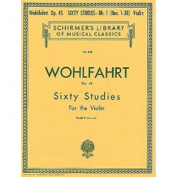Franz Wohlfahrt: Sixty Studies For Solo Violin Op.45 Book 1 Nos.1-30