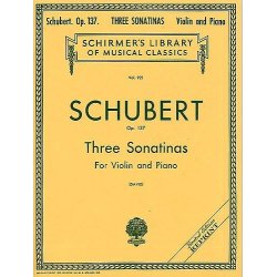Franz Schubert: Three Sonatinas For Violin And Piano Op.137