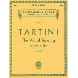Giuseppe Tartini: The Art Of Bowing For The Violin