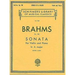 Johannes Brahms: Sonata For Violin And Piano In A Major Op.100