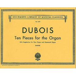 Theodore Dubois: 10 Pieces For Organ