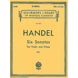 G.F. Handel: Six Sonatas For Violin And Piano