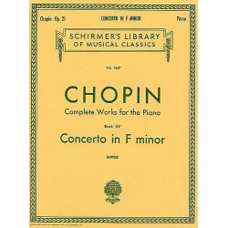Frederic Chopin: Piano Concerto No.2 In F Minor Op.21 (Piano Solo)