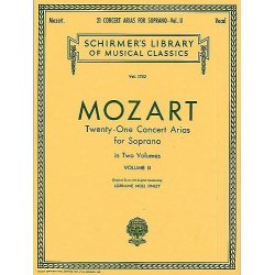 W.A. Mozart: Twenty-One Concert Arias For Soprano Volume II
