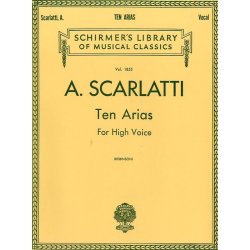 Alessandro Scarlatti: Ten Arias For High Voice