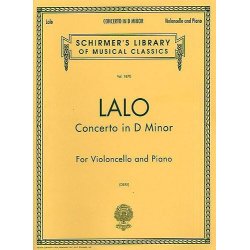 Edouard Lalo: Cello Concerto In D Minor (Piano Reduction)